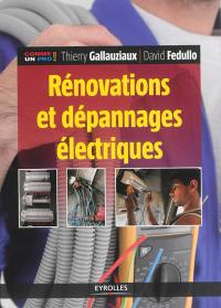 Rénovations et dépannages électriques