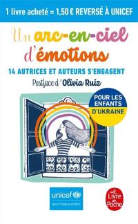 Un arc-en-ciel d'émotions : 14 autrices et auteurs s'engagent pour les enfants d'Ukraine