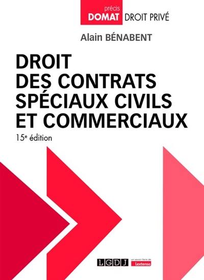 Droit des contrats spéciaux civils et commerciaux