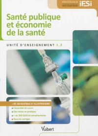 Santé publique et économie de la santé, unité d'enseignement 1.2