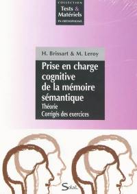 Prise en charge cognitive de la mémoire sémantique