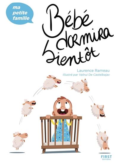 Bébé dormira bientôt