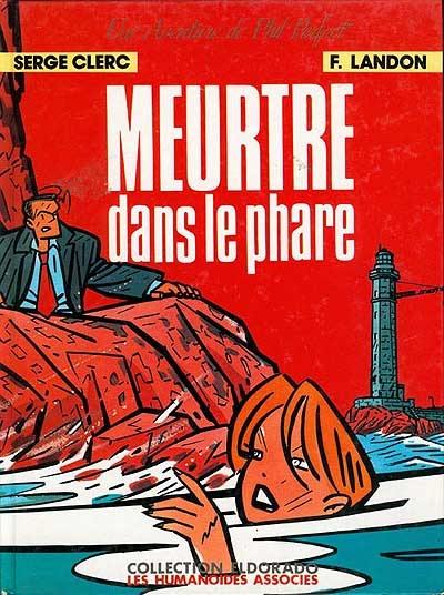 Meurtre dans le phare : une aventure de Phil Perfect