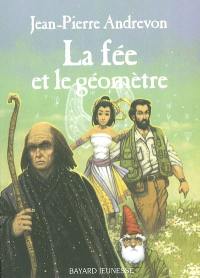 La fée et le géomètre