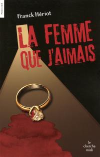 La femme que j'aimais