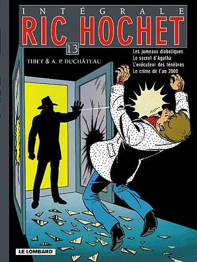 Ric Hochet : intégrale. Vol. 13