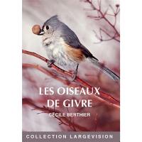 Les oiseaux de givre