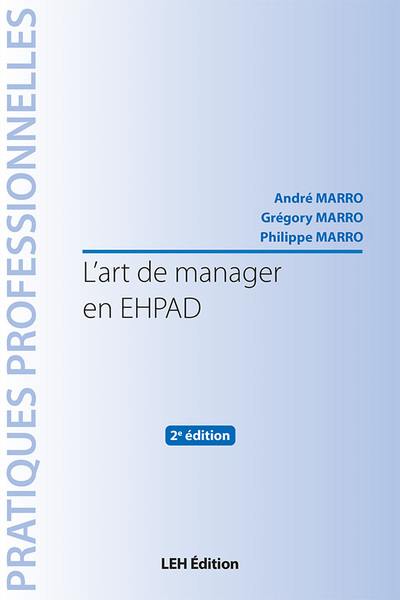 L'art de manager en EHPAD