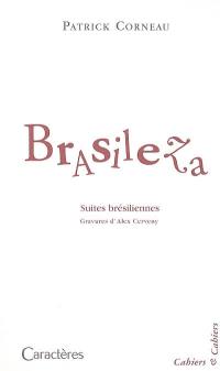 Brasileza : suites brésiliennes