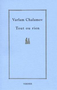 Cahier. Vol. 1. Tout ou rien : l'écriture