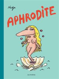 Les dieux de l'Olympe. Vol. 1. Aphrodite