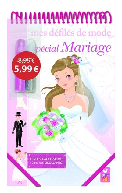 Mes défilés de mode : spécial mariage