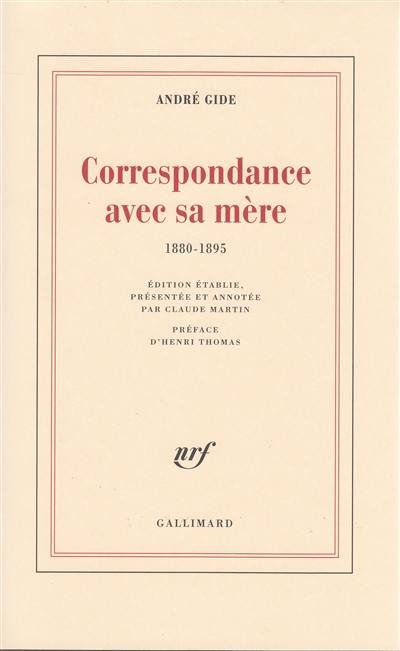 Correspondance avec sa mère : 1880-1895