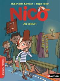 Nico. Au voleur !