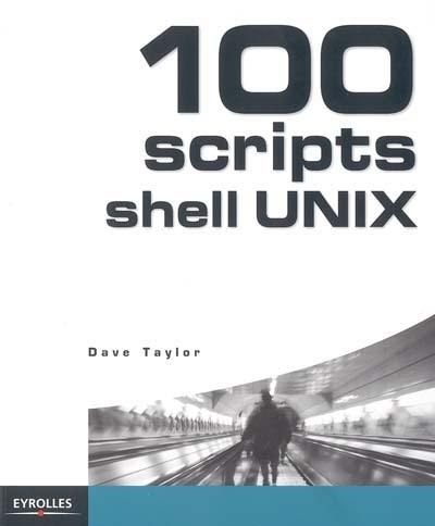 100 scripts shell Unix