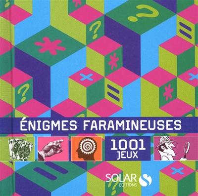 Enigmes faramineuses : 1.001 jeux