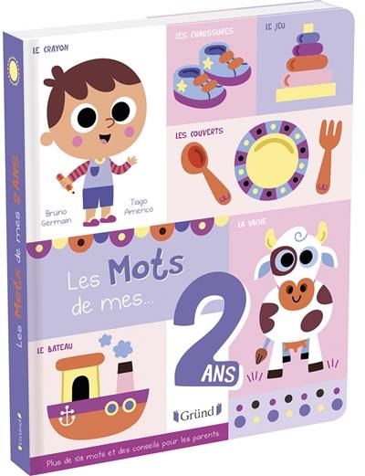 Les mots de mes... 2 ans