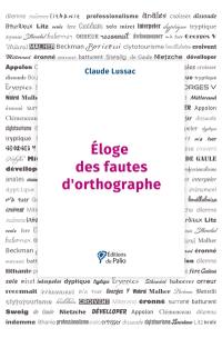 Eloge des fautes d'orthographe