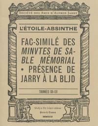 Etoile Absinthe, L', n° 130-131. Les minutes de sable : mémorial