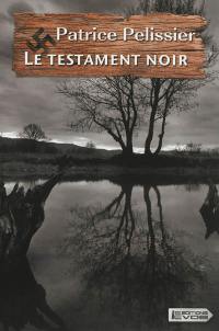 Le testament noir