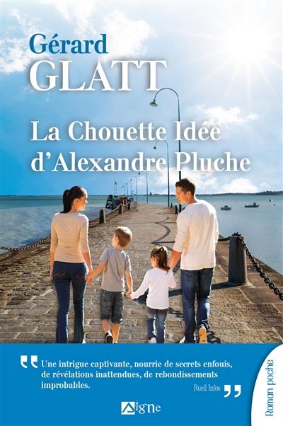 La chouette idée d'Alexandre Pluche