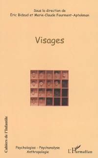 Cahiers de l'infantile, n° 4. Visages