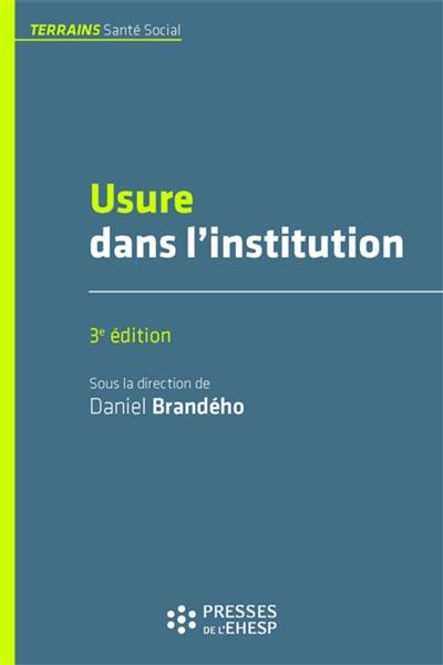 Usure dans l'institution