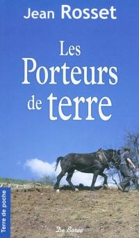 Les porteurs de terre