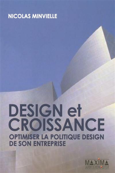 Design et croissance : optimiser la politique design de son entreprise