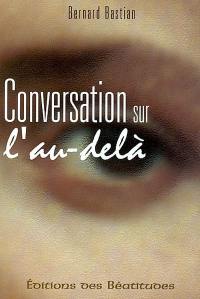 Conversation sur l'au-delà