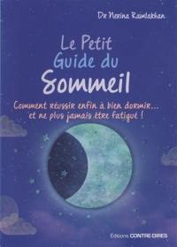 Le petit guide du sommeil : l'art du sommeil naturel