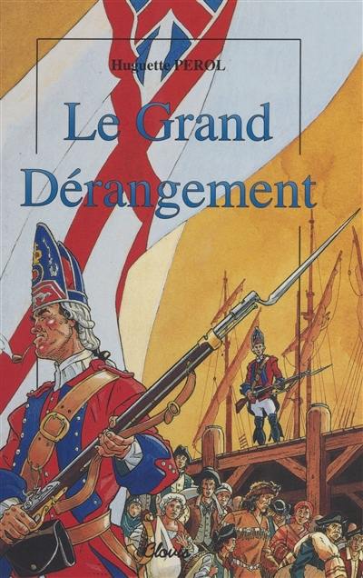 Le grand dérangement