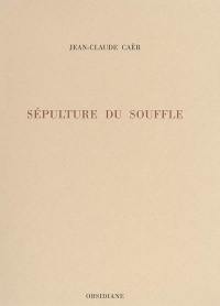 Sépulture du souffle