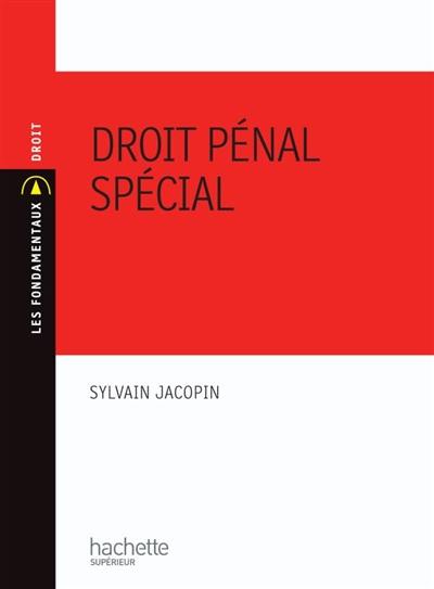 Droit pénal spécial