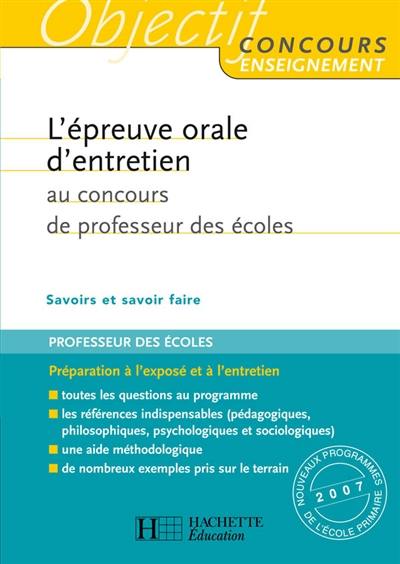 L'épreuve orale d'entretien au CRPE : savoirs et savoir-faire