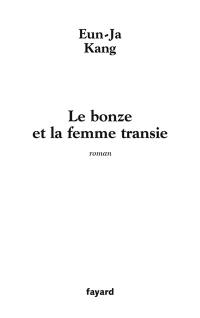 Le bonze et la femme transie