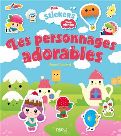 Les personnages adorables