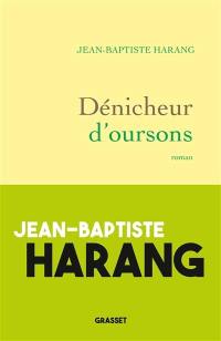 Dénicheur d'oursons