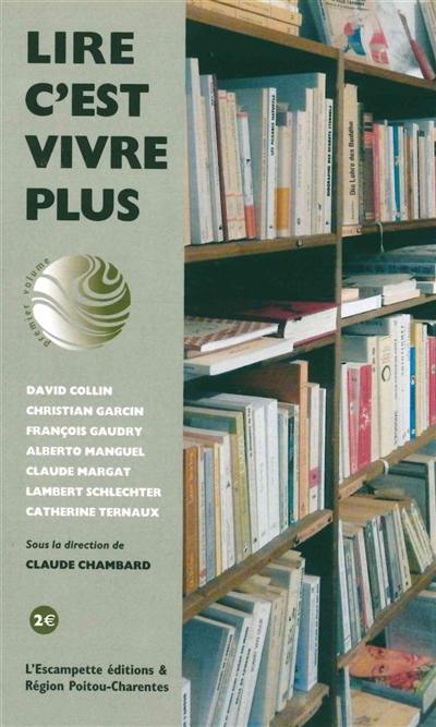 Lire c'est vivre plus. Vol. 1