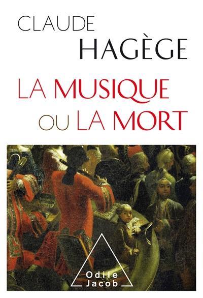 La musique ou la mort