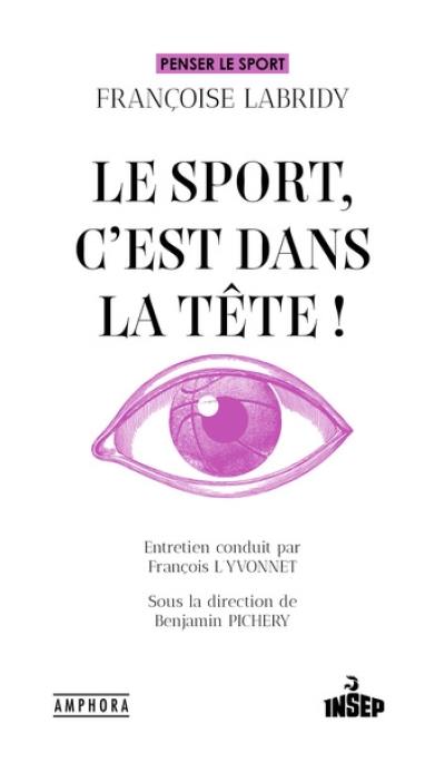 Le sport, c'est dans la tête !