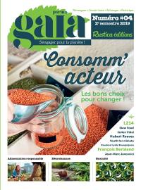 Perma gaïa : s'engager pour la planète !, n° 4. Consomm'acteur : les bons choix pour changer !