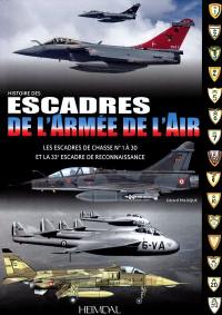 Les escadres de l'armée de l'air : de 1945 à nos jours