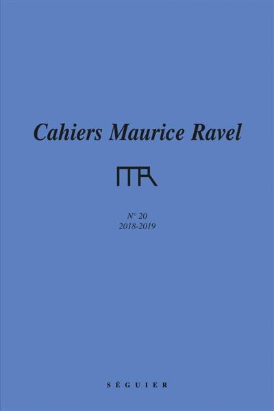 Cahiers Maurice Ravel, n° 20