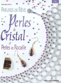 Parures de rêve : perles de cristal et perles de rocaille