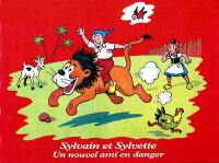 Sylvain et Sylvette. Vol. 13. Un nouvel ami en danger