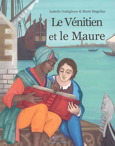 Le Vénitien et le Maure