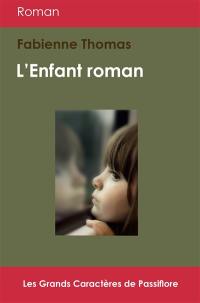 L'enfant roman