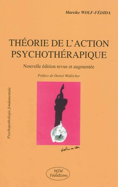 Théorie de l'action psychothérapique