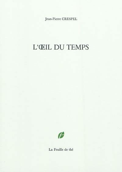 L'oeil du temps